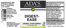 Load image into Gallery viewer, Ada&#39;s Natural Market - Digest-Ease (1oz Tincture / 30 servings) - $0.50/serving*
