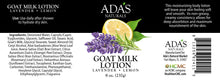 Load image into Gallery viewer, Ada&#39;s Naturals - Goat Milk Lotion - Lavender • Lemon (8 oz / 237g)
