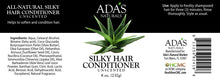 Load image into Gallery viewer, Ada&#39;s Naturals - All-Natural Silky Hair Conditioner - Unscented (8 oz / 237g)
