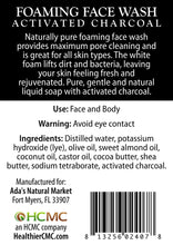 Load image into Gallery viewer, Ada&#39;s Naturals - Foaming Face Wash - Activated Charcoal (8 oz / 237mL)
