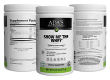 Load image into Gallery viewer, Ada&#39;s Natural Market - Show Me The Whey® Natural Vanilla Protein Powder (13.3oz / 18 servings) - $1.83/serving*

